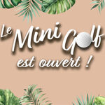 Le mini-golf de la plage d’Isle est ouvert ! 